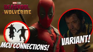 DEADPOOL & WOLVERINE TRAILER BREAKDOWN! LOGAN VARIANT, INCURSIONS, & MCU Ties!