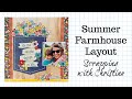 SCRAPBOOK LAYOUT - Summer Farmhouse Collection from Simple Stories