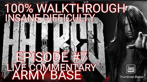 HATRED: Army base done on Insane Difficulty (all sidequests)