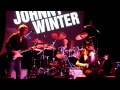 Johnny Winter Band - Boney Moroney 3-31-12 Bearsville Theater, Woodstock, NY