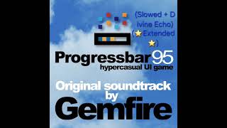 Progressbar95 OST (MIDI Version) (Slowed + Divine Echo) (⭐️Extended⭐️)