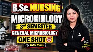 General Microbiology One Shot | B.Sc Nursing 3rd Semester | Exam 2026