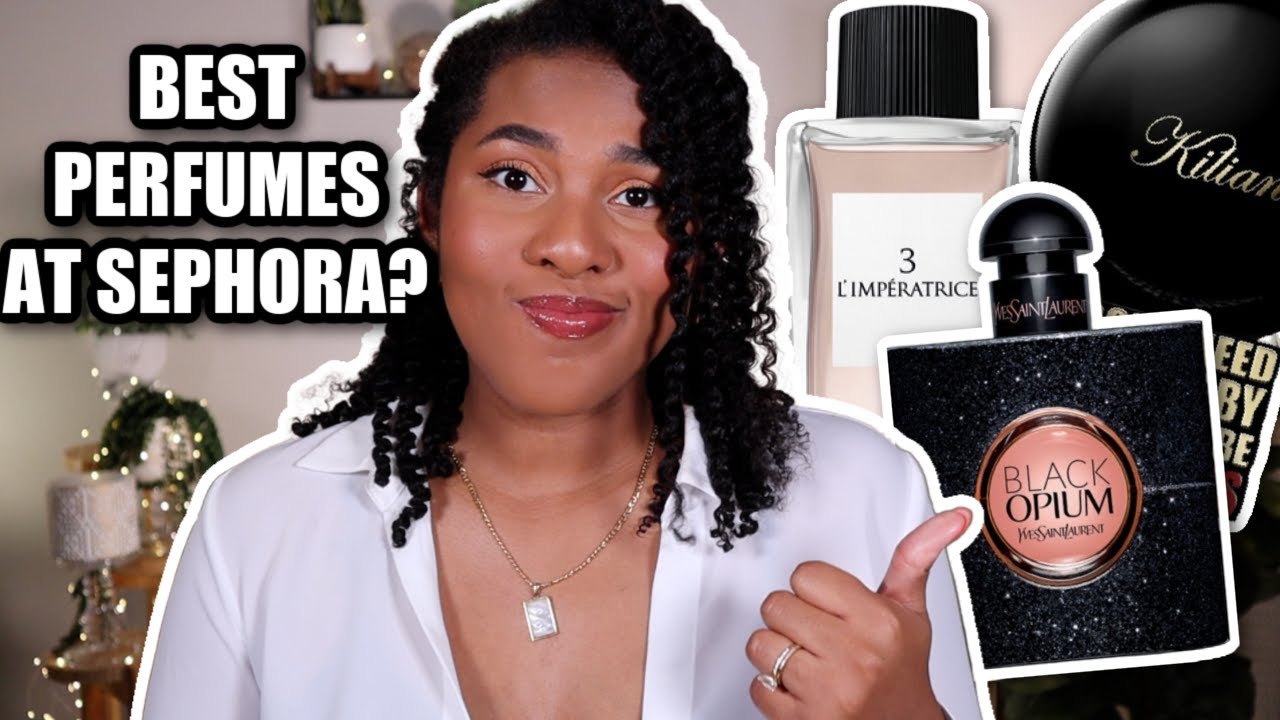 RATING TOP SELLING PERFUMES FROM SEPHORA WHICH ARE THE BEST OF THE