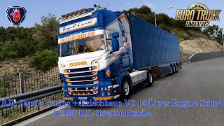 (ETS2 1.60) RJL Scania Tuning   Kriechbaun V8 14 Litres Engine Sound   [CMI] RJL Interior Bundle