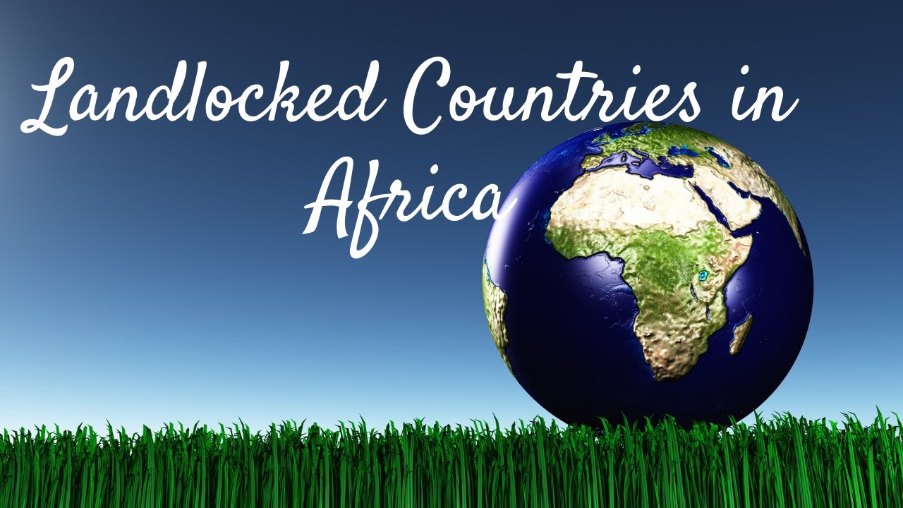 Landlocked countries in Africa | WORLD'S EVERY COUNTRY