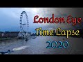 London eye time lapse 2020  view of london city