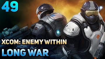 Уверенно проходим Лонг Вар! | XCOM: Enemy Within | Long War | Legend + Ironman | 49 Часть