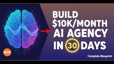 Build a $10K/Month AI Automation Agency in 30 Days (Complete Blueprint)