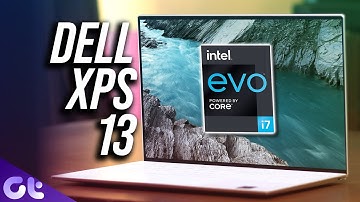 Dell XPS 13 2021 Review | Intel i7-1185G7 based on Intel EVO Platform | Guiding Tech
