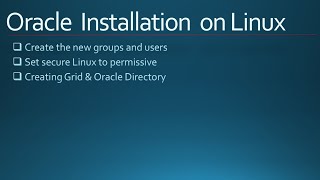 Oracle - Creating groups and users | Set secure Linux to permissive | Creating Grid,Oracle Directory