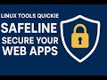 Linux Tools Quickie Ep3: SafeLine – Secure Your Web Apps Instantly