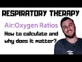 Respiratory Therapy - Air to Oxygen ratios, Venturi devices, Large volume nebulizers, Total Flow