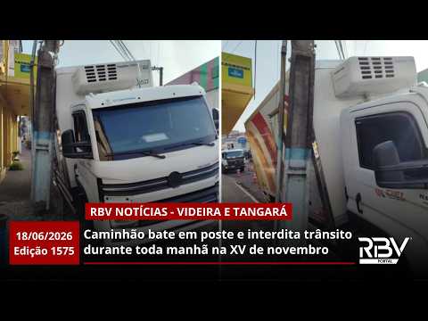 RBV Notícias Videira e Tangará - 18/06/2026 - Edição 1575