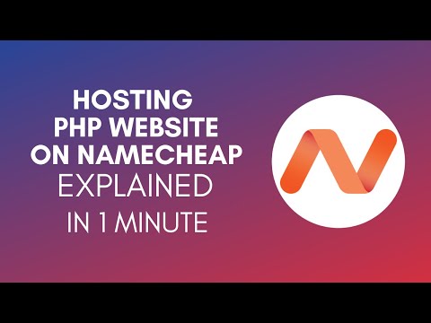 How To Host PHP Website On Namecheap? (2024)