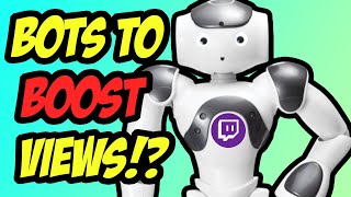 STREAMERS ARE USING BOTS TO BOOST NUMBERS! STREAMERS ARE USING BOTS TO BOOST NUMBERS!