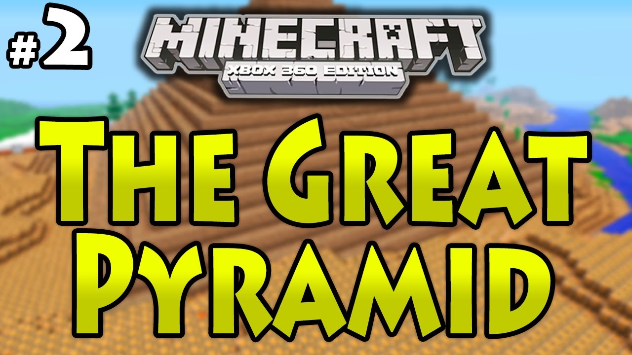 Minecraft (Xbox 360) - "THE GREAT PYRAMID" - Part 2 - IT'S A TRAP ...