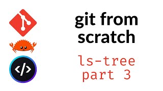 Building git from Scratch with Rust - ls-tree part 3