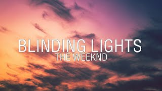 Blinding Lights The Weeknd 