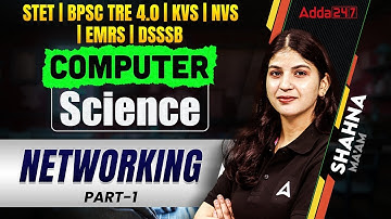 BPSC TRE 4.0 | KVS/NVS | EMRS | STET 2025 | Computer Science Networking Questions | By Shahna