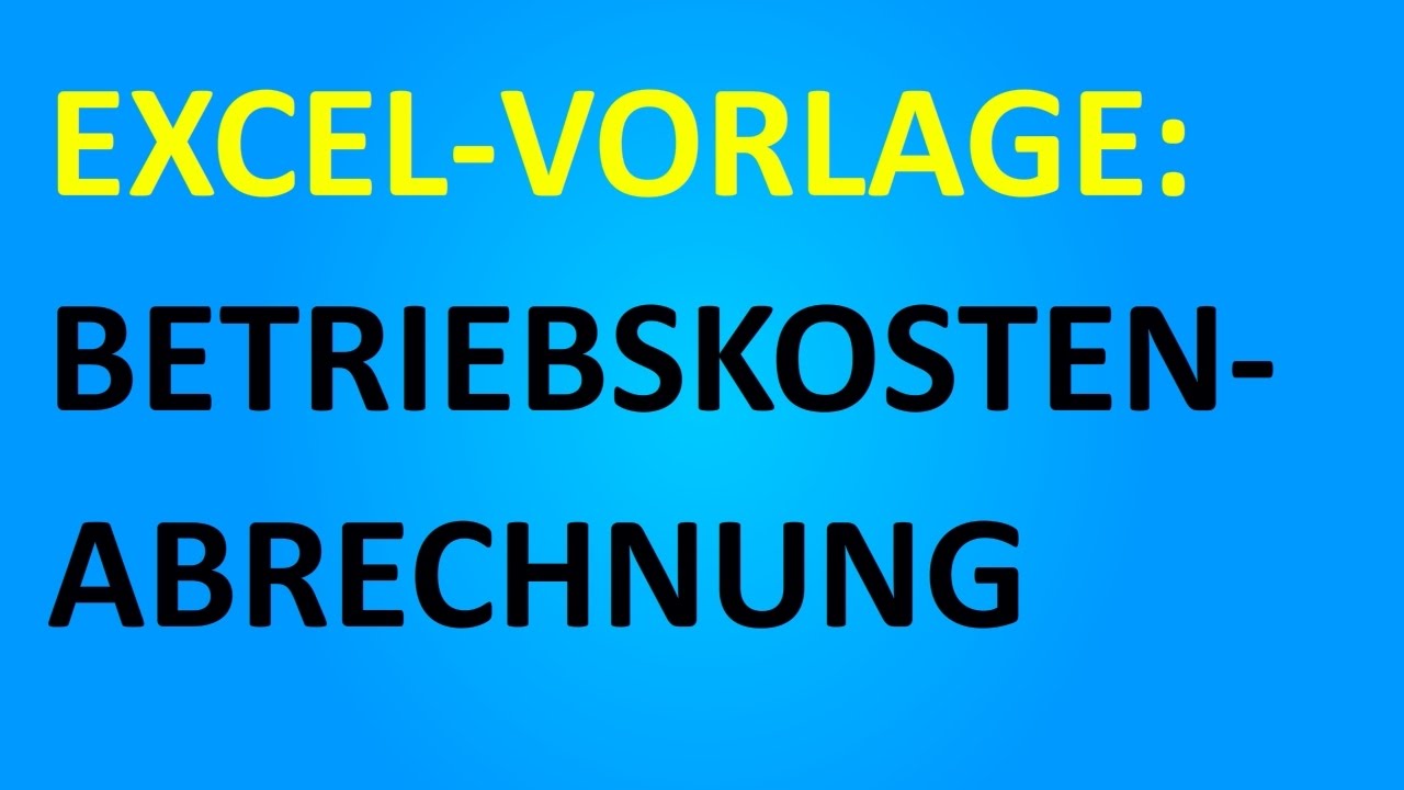 Update Excel-Vorlage-Betriebskosten-Abrechnung