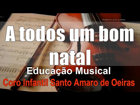 A todos um bom natal Karaoke Acordes Guitarra Notas Flauta Educação Musical