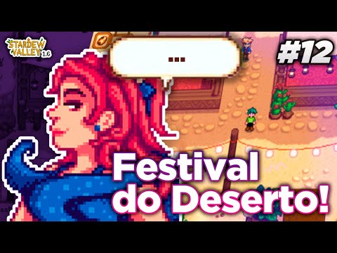 FESTIVAL DO DESERTO - Stardew Valley 1.6 #12