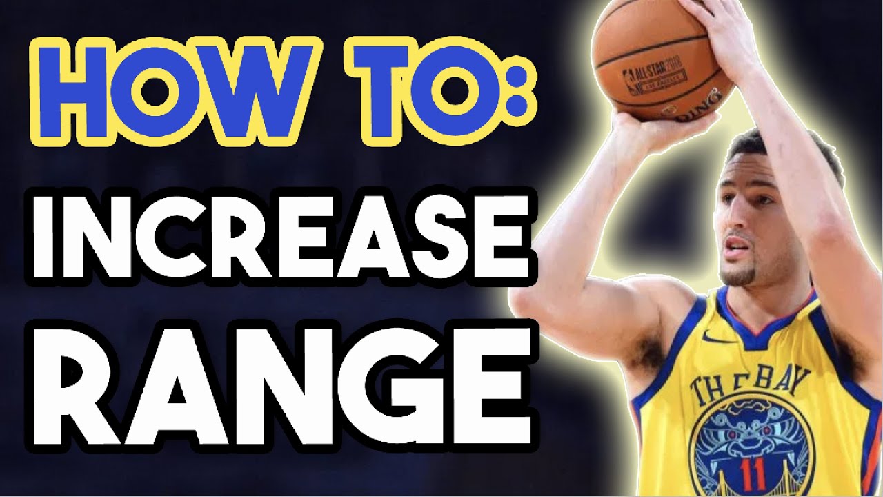 how-to-increase-your-range-in-basketball-how-to-shoot-a-basketball