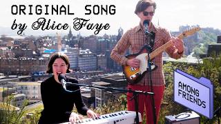 Josh & Alice perform atop Edinburgh's 2nd highest spot (Among Friends // S2 E6)