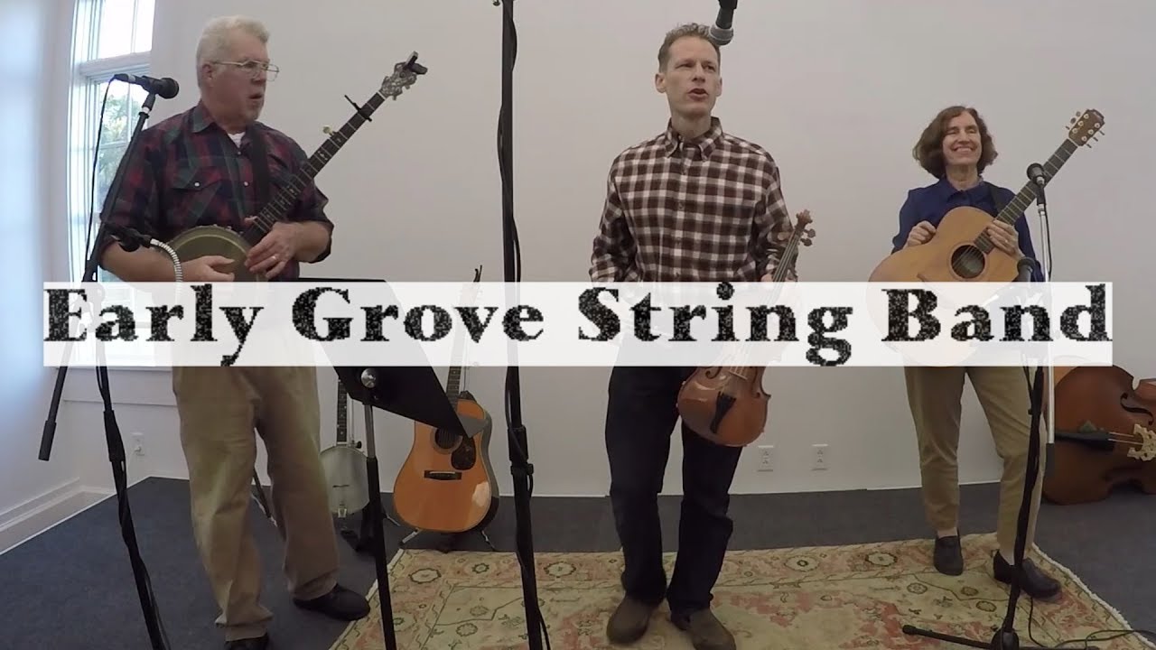 The Early Grove String Band