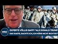 USA: Experte völlig baff! "Als Donald Trump das sagte, dachte ich, ich höre nicht richtig!"