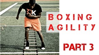 BOXING Footwork Agility Ladder Plyometric. PART 3