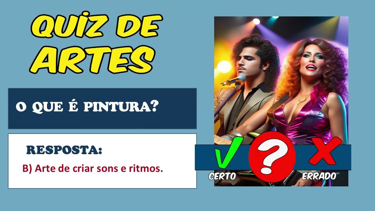 Artes: Quiz de Perguntas e Respostas