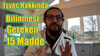 İsveç Hakkında Bilinmesi Gereken 15 Madde