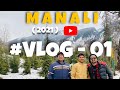 Manali vlog  sidz vlogz  first vlog  allahabad to manali  new year 2021