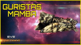 Eve Online - NEW GURISTAS MAMBA DESTROYER