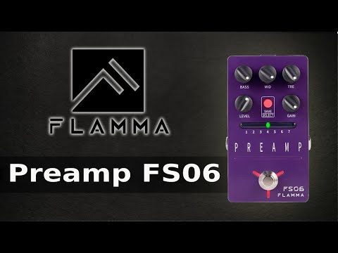 Flamma FS06 Preamp pedal - YouTube