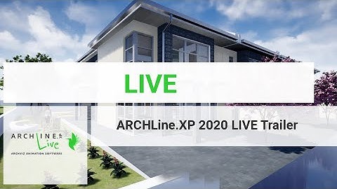 ARCHLine XP 2020 LIVE Trailer