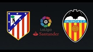 Valencia vs Atletico Madrid - La Liga IN LIVE STREAMING 14/02/20
