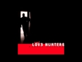 Love hunters  we insects  audio 2001