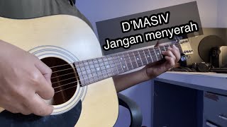 Jangan Menyerah - D’MASIV (Instrumental Guitar)