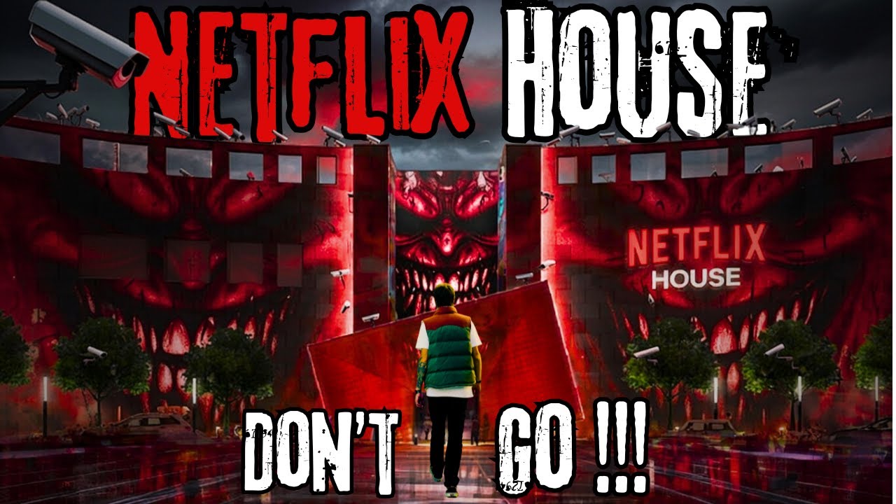 DO NOT GO TO NETFLIX HOUSE BEFORE WATCHING THIS!!!!