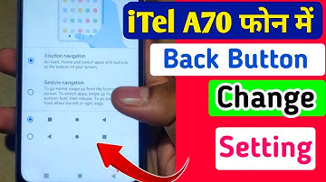 iTel a70 back button setting | iTel a70 me back button kaise lagaye | back button settings
