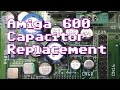 Amiga 600 Recapping