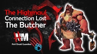 The Butcher HM vs Connection lost