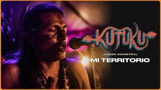 Kutuku - Mi Territorio | Live Session 2/3 (Música Medicina | Viaje Musical en la Amazonía)
