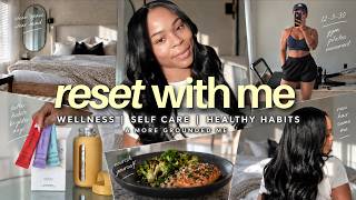 How I Reset My Life When I Feel Off | Wellness, 12-3-30, Skincare + Healthy Habits