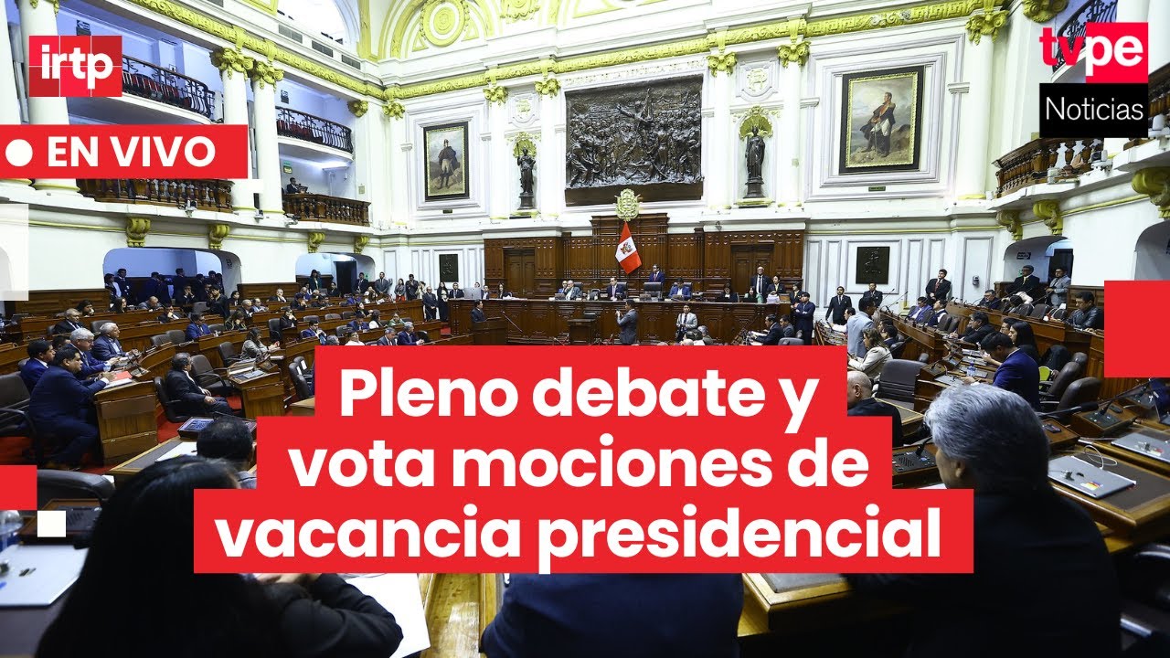 Congreso debate y vota mociones de vacancia presidencial | EN VIVO