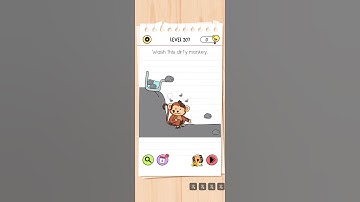 Brain test level 207 , Brain out , Wash this dirty monkey.