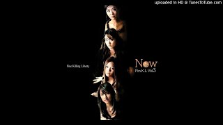 [Audio] 핑클 (Fin.K.L) - Now