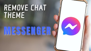 How To Remove Chat Theme On Messenger
